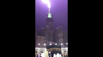 Lightning Strike on Mecca Clock Tower During the Isha Adhan