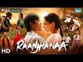 Raanjhanaa (रांझणा) HD | Modern Cult Classic Romantic Movie 2026 | Dhanush, Sonam Kapoor, Abhay Deol