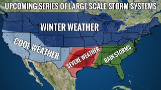 Multiple Upcoming Storm Systems To Impact Much Of The US