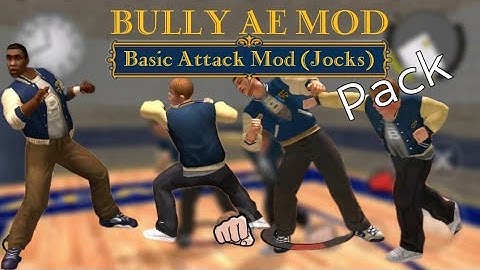 BULLY Æ | Basic Fighting Style Mod Pack (Jocks)