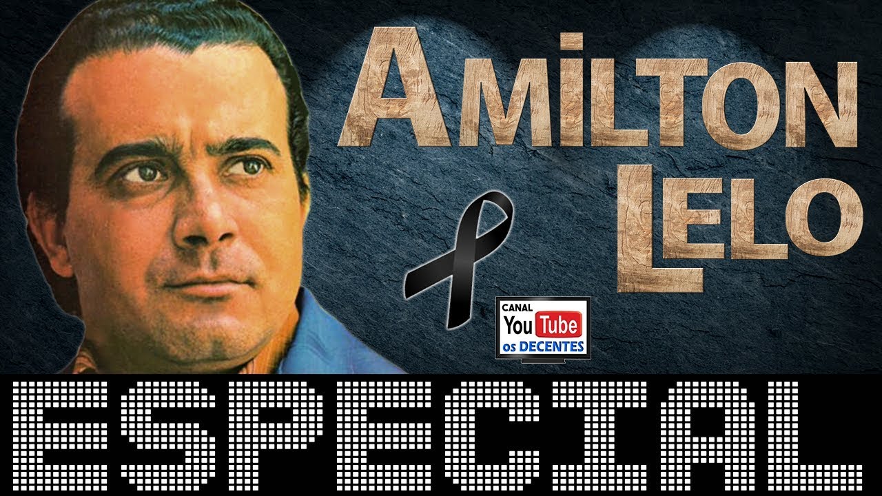 ESPECIAL com AMILTON LELO