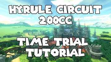 Bayesic Training Part 88: Hyrule Circuit 200cc Time Trial Tutorial