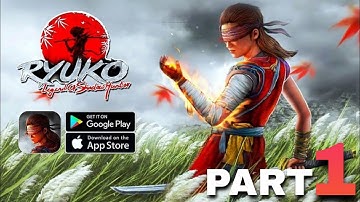 Ryuko Legend of shadow Hunter - Gameplay Walkthrough Part 1 (Android,ios) #1