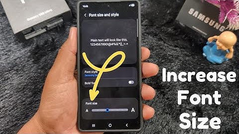How to Increase Font Size in Samsung Galaxy S25 Ultra/S25 Plus/S25 Edge/S25