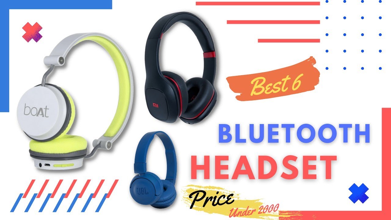 Best 5+ Bluetooth Headset Under 2000 Wireless & Wired Headset On