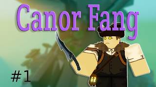 Canor Fang Progression #1|Deepwoken