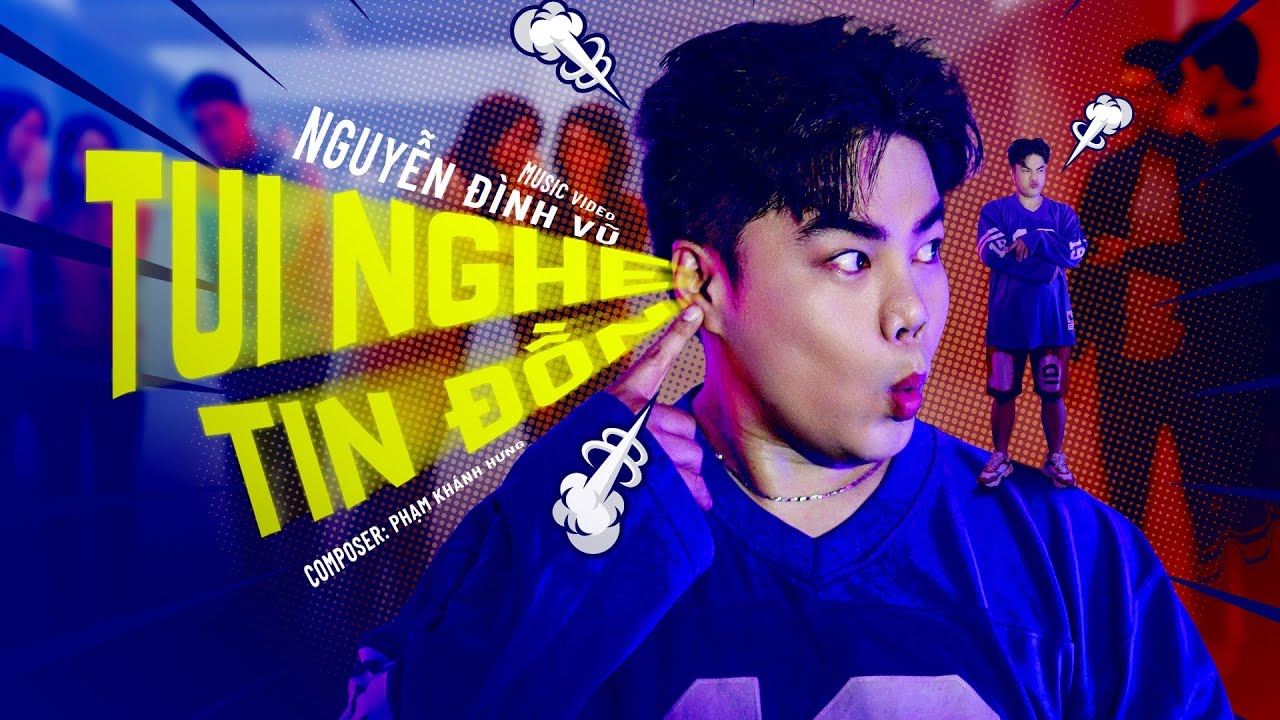 TUI NGHE TIN ĐỒN - NGUYỄN ĐÌNH VŨ | OFFICIAL MUSIC VIDEO