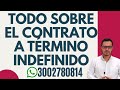 🔴CONTRATO de TRABAJO a TÉRMINO [INDEFINIDO] (2020)🔴