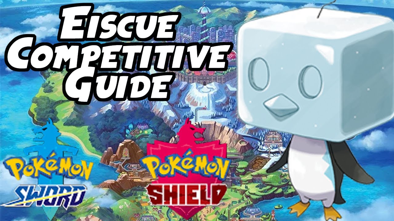 Eiscue VGC & Singles Competitive Guide | Pokemon Sword and Shield Competitive Guide VGC 2020
