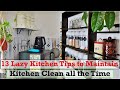 13 lazy kitchen tips to maintain kitchen clean all the time  easy kitchen cleaning tips