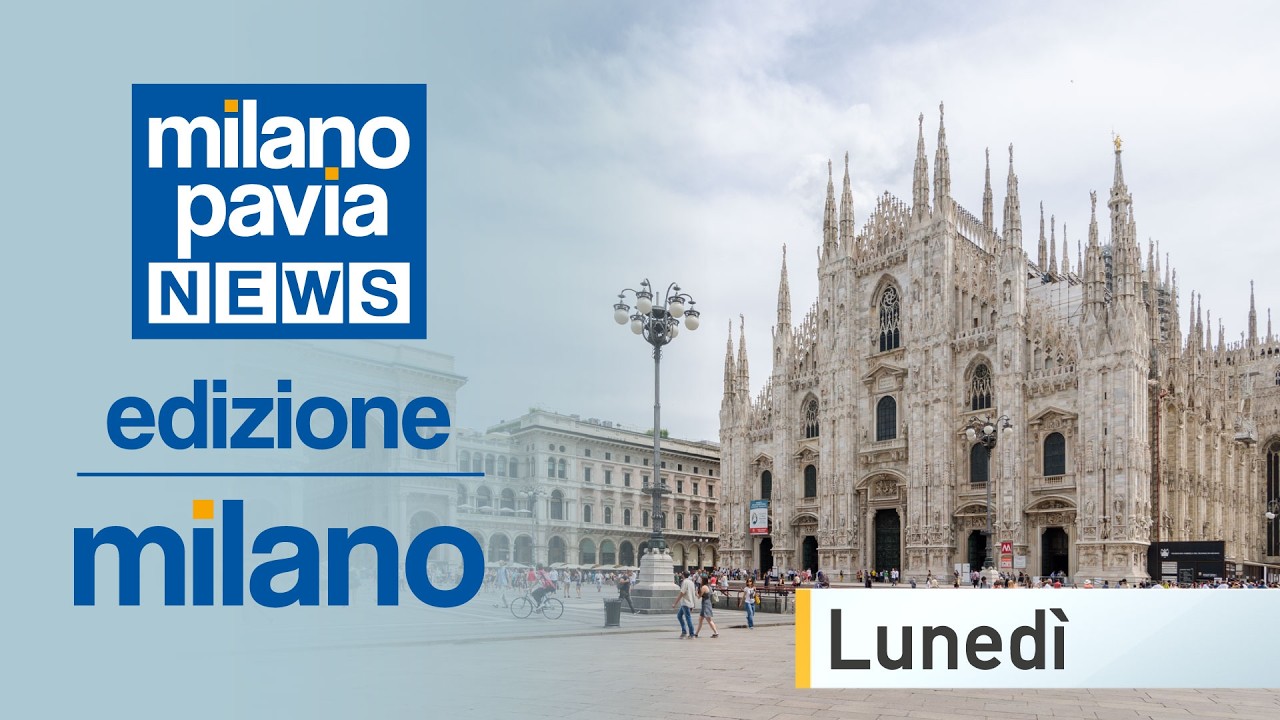 TG Milano - lunedì 28 settembre 2026
