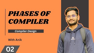 Phases of Compiler | Lecture 2 | Compiler Design DIU