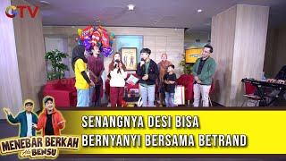 Desi's Joy of Singing with Betrand | SPREADING BLESSINGS THE BENSU WAY