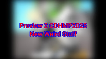 Preview 2 CDHMP2025Returns New Weird Stuff (For: @Micbynight56)