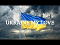 Francis Goya - Ukraine My Love