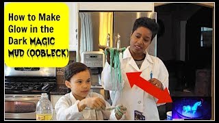 How to Make Glow in the Dark Magic Mud (Oobleck) Fun Science for Kids