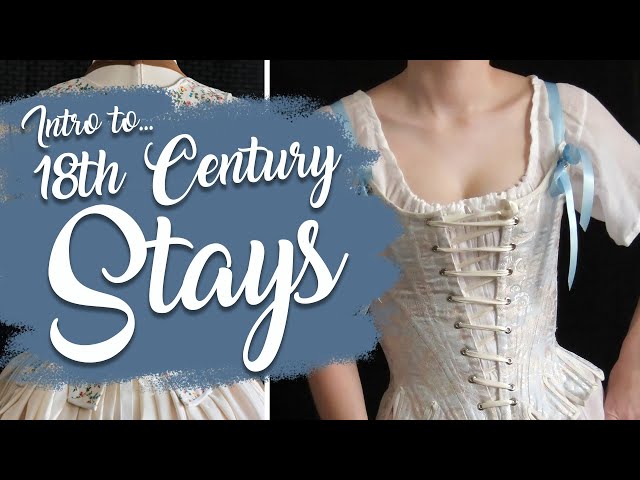 18th Century Stays and Corsets - Q&A with American Duchess 