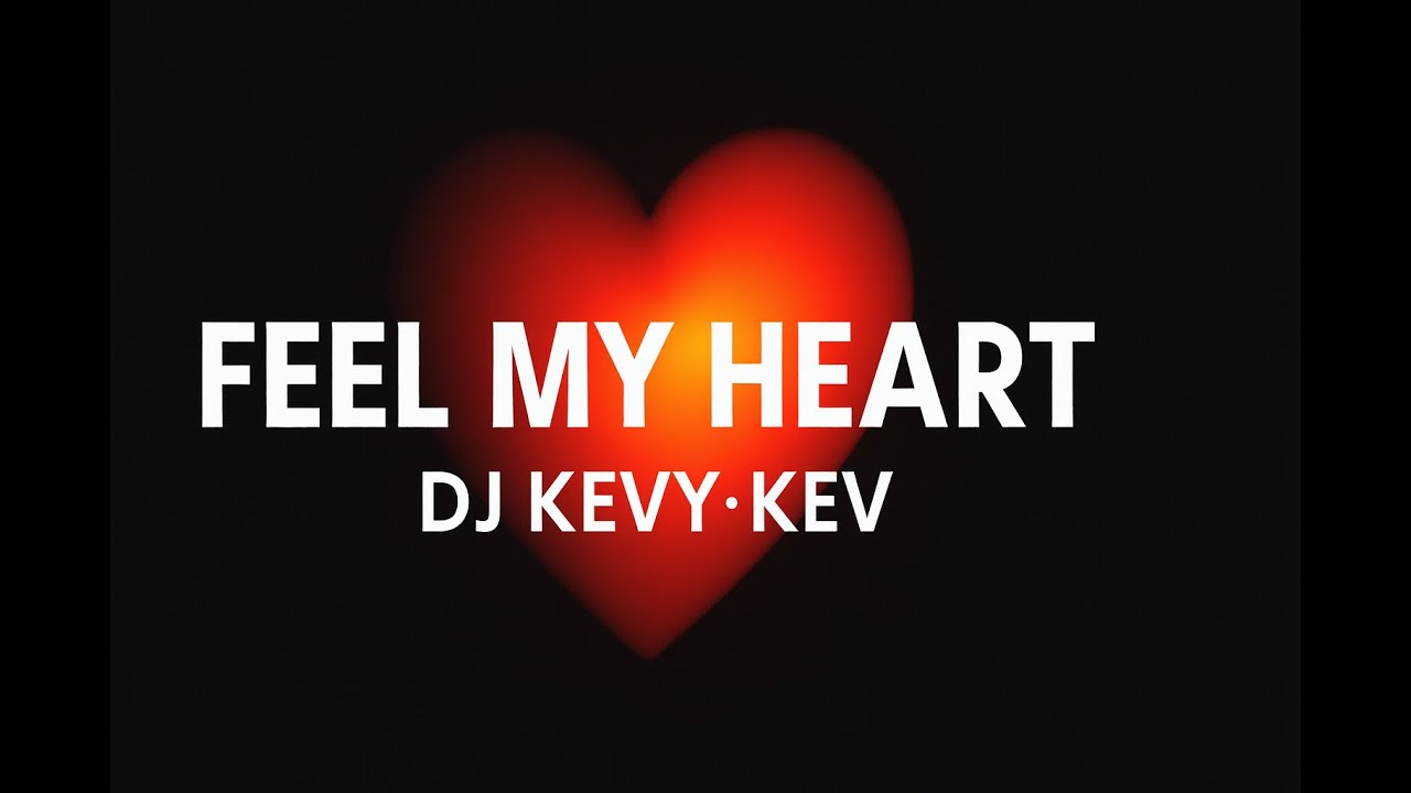 FEEL MY HEART – DJ Kevy‑Kev | Soulful Romantic Amapiano x Afro‑Rave (113 BPM)
