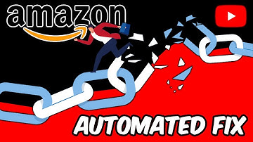 How to Automatically Fix Broken Amazon Affiliate Links in Your YouTube Videos