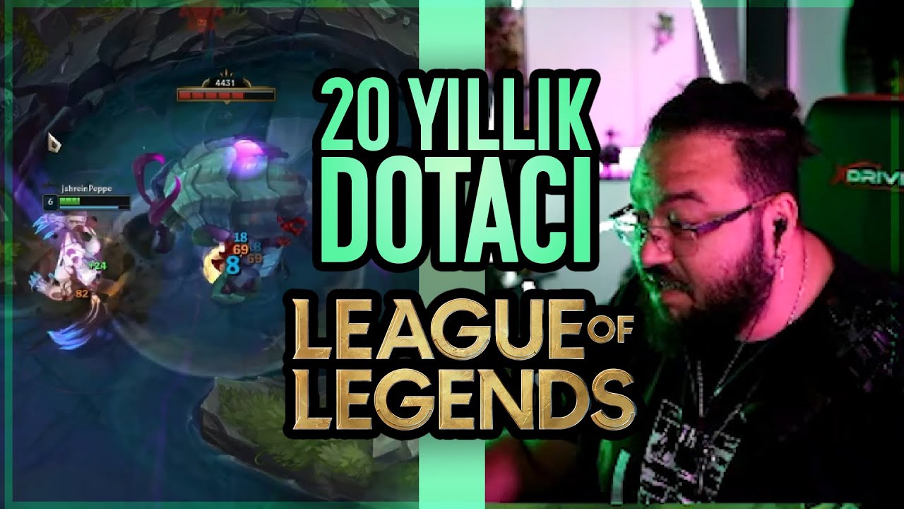 20 Yıllık DOTAcı LoL Oynuyor!