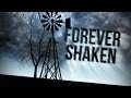 Forever Shaken