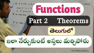 Functions in Telugu Part 2 || Theorems || Root Maths academy
