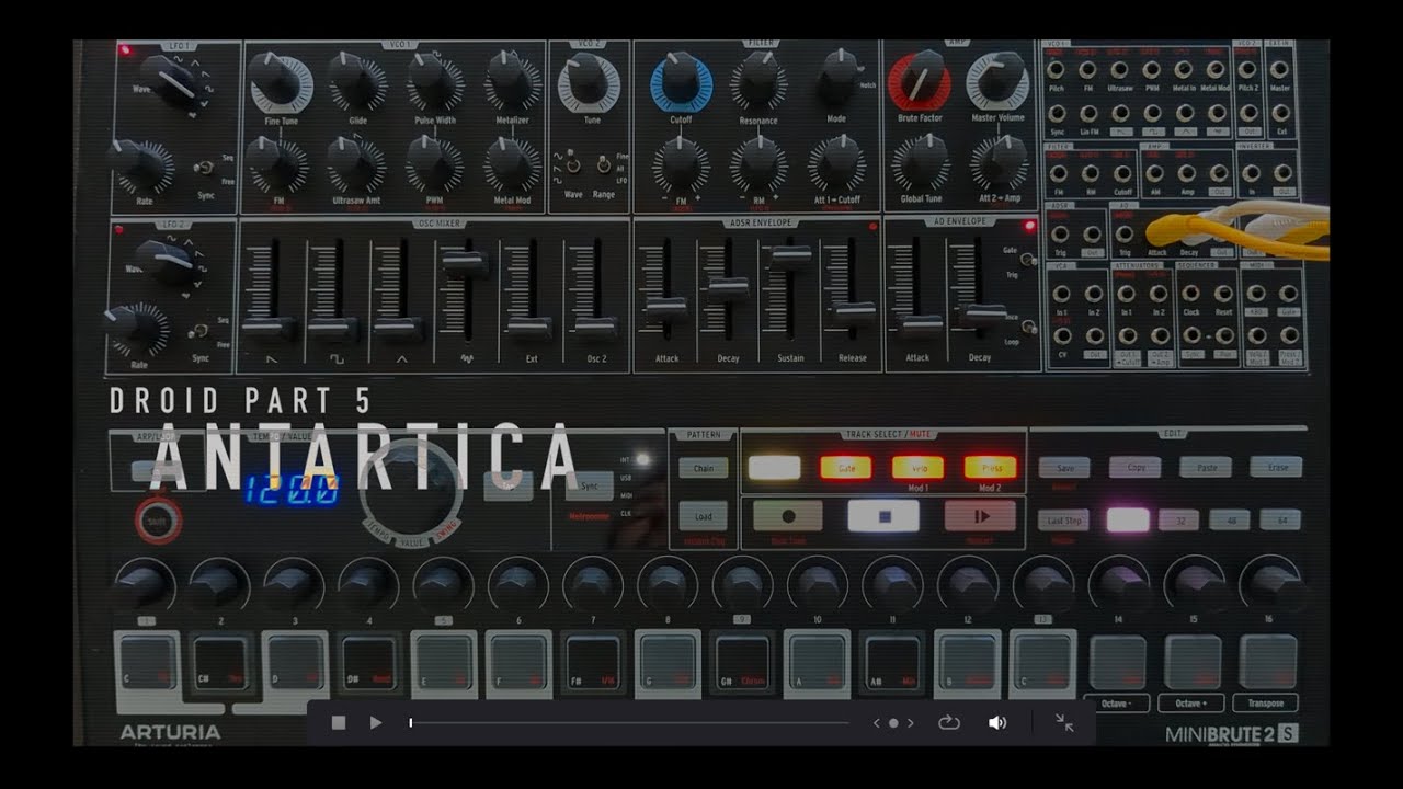 Droid Part 5 - Antartica - Arturia Minibrute 2S - No Talking - Step by step