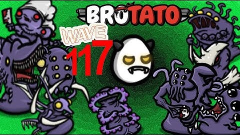 Brotato Danger 5 Endless YouTube World Record Run ?! Wave 117 FULL Run Patch 1.0.0.3