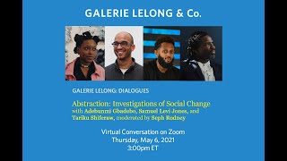 Galerie Lelong: Dialogues | Abstraction: Investigations of Social Change