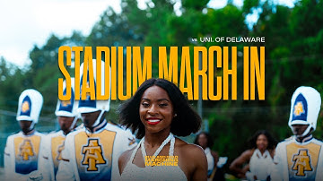 NC A&T - Stadium March In 2024 | University of Delaware