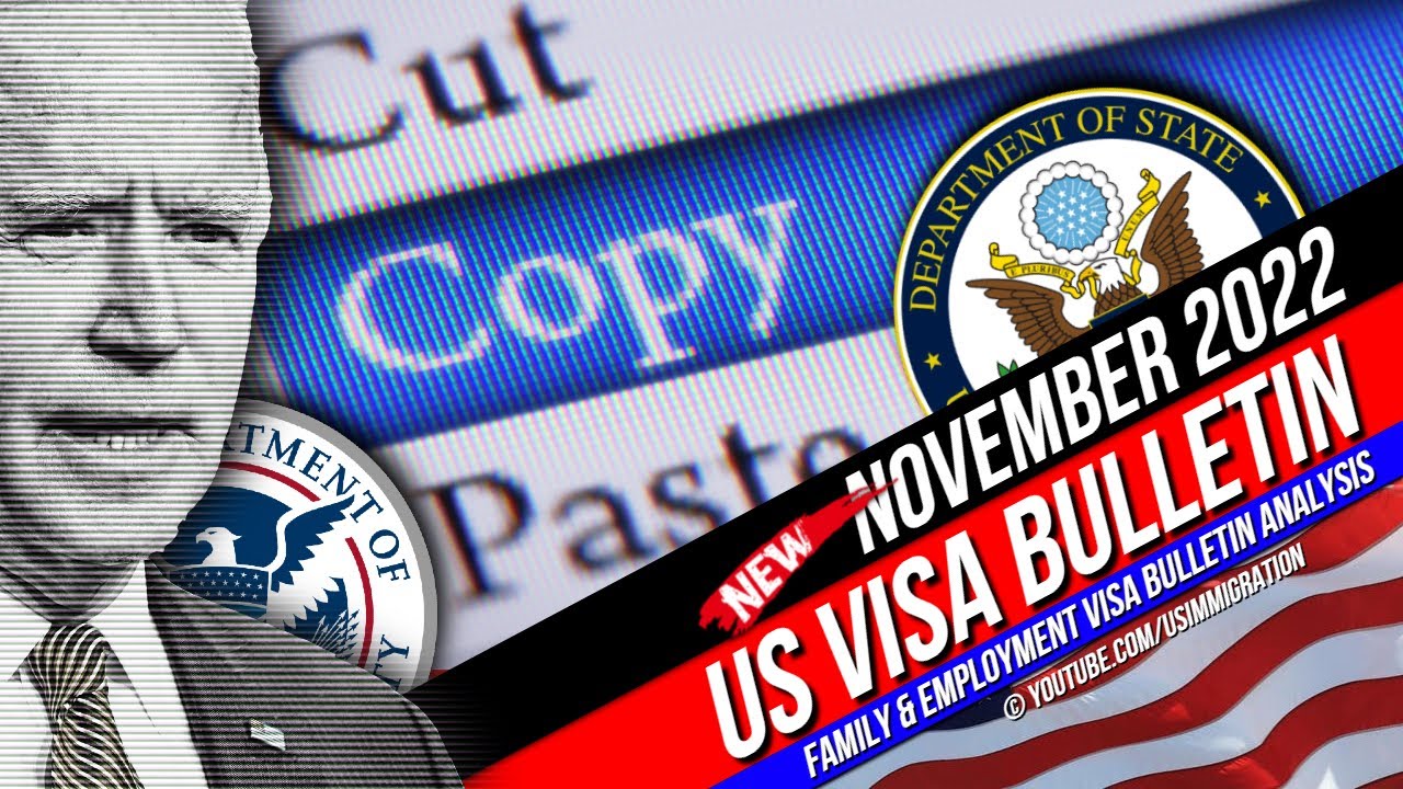 November 2022 Visa Bulletin: Emp & Family – Did USCIS Copy Paste VB? (Dec 2022 US Visa Predictions)