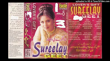 001 - Na Kajre Ki Dhaar - Sureelay Geet - Album # 5 - Lover's Gift