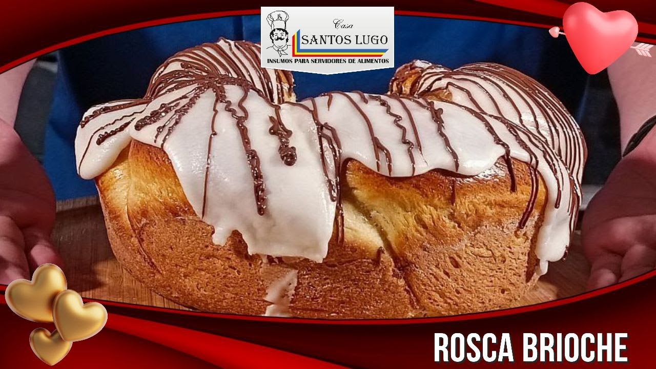 Rosca Brioche