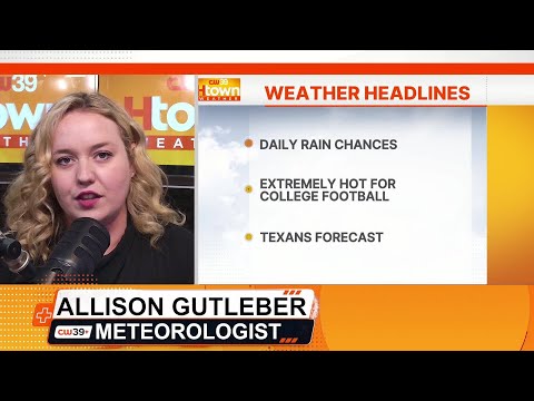 Houston rain outlook, college football forecast & tropics check | Weathering Houston