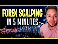 Forex Scalping 5 Minute - Easy 5 min scalping system - YouTube