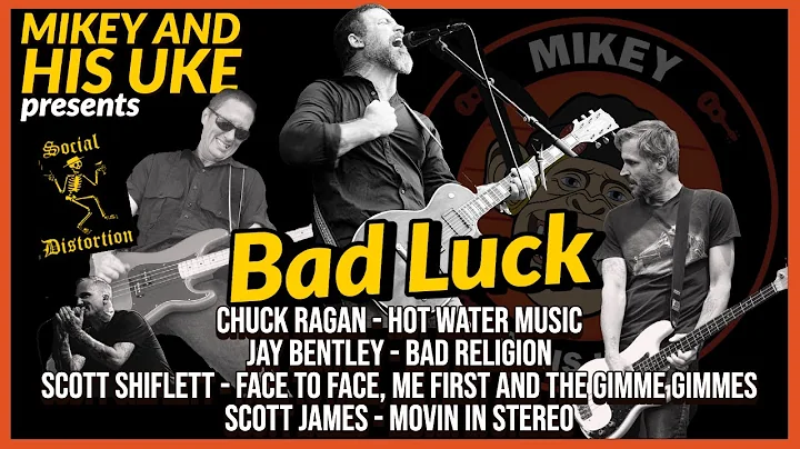 SOCIAL DISTORTION 'BAD LUCK' COVER - FEAT: CHUCK R...