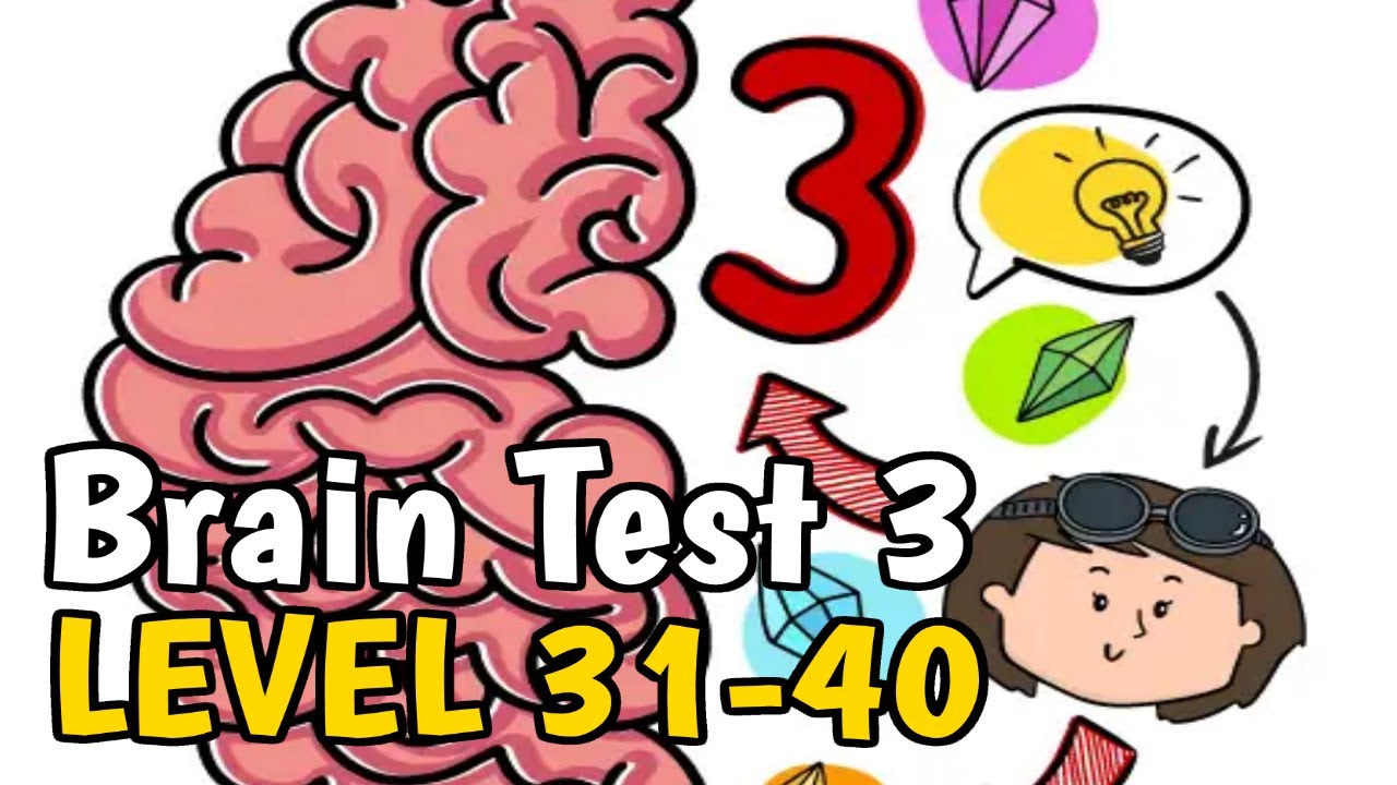 Brain test 31 уровень. 30 Brain игра. Brain Test персонажи.. Brain Test уровень 21. Brain Test 41 Level.