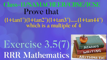 Class-11/SAMACHEER/CBSE/ICSE/Problem based trigonometry functions/TN TB Exercise 3.5(7)