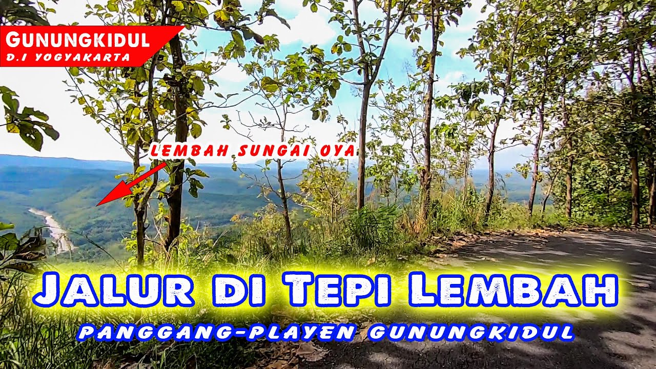 Panggang ke Playen Gunungkidul Part 1: Indahnya Jalur Perbukitan