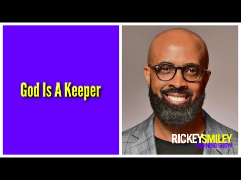 God Is A Keeper