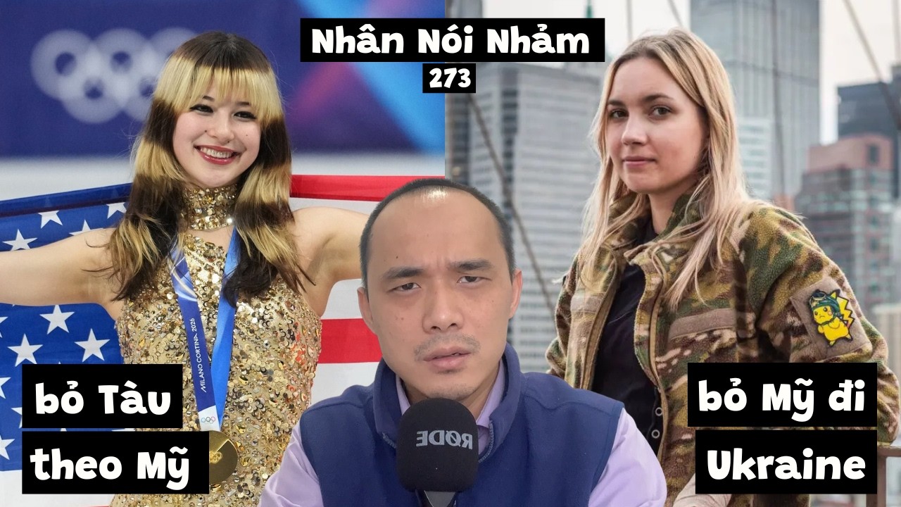 NNN273 Alysa Liu bỏ Trung Quốc, chọn Mỹ. Cô gái bỏ Mỹ để đánh ở Ukraine. Bệnh viện Sài Gòn quá tải.
