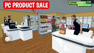 Pc Product Sale Super Market Simulator Mobile