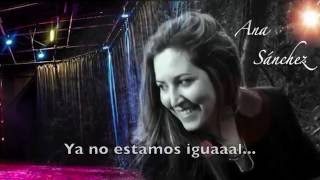 Miniatura del video "ANNA SANCHEZ - ENAMORAME"