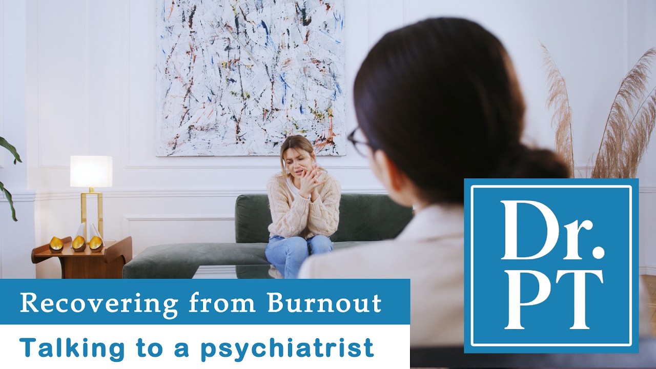 Watch: Burnout Medical Leave: Seeing The Insurance's Psychiatrist