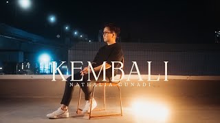 Nathalia Gunadi - Kembali (Music Video)