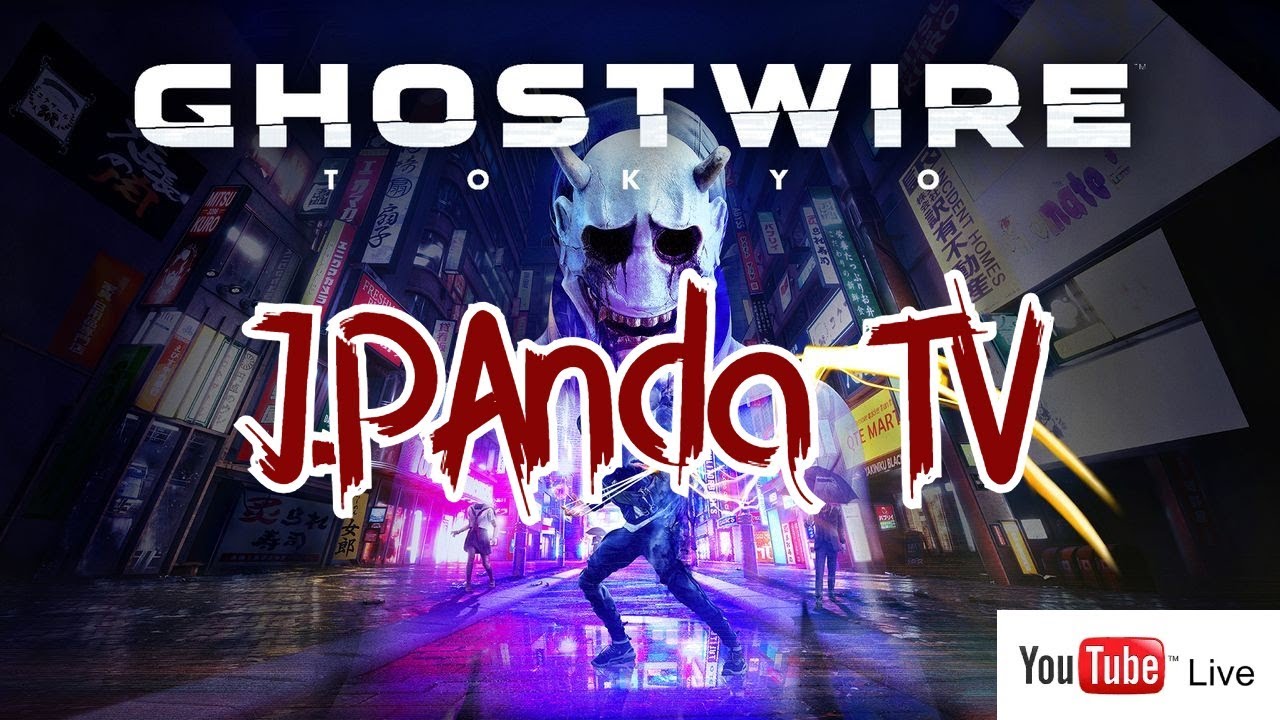 Livestream: [PC] Ghostwire Tokyo (10.28.2025)