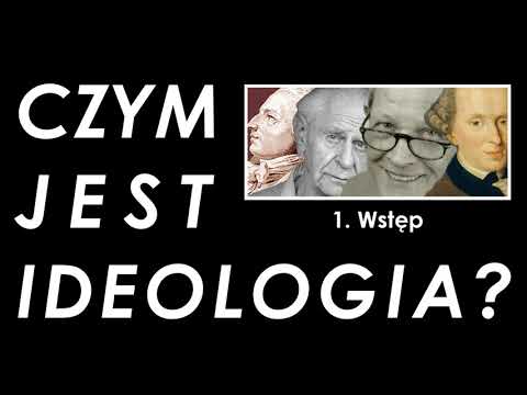 Wideo: Czym Jest Ideologia