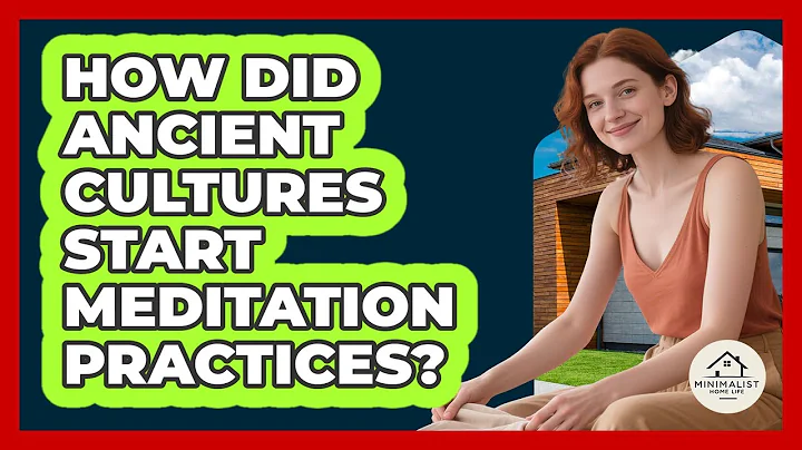How Did Ancient Cultures Start Meditation Practices? - Minimalist Home Life