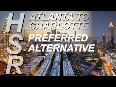 U.S. High Speed Rail - Atlanta To Charlotte Greenfield Preferred Alternative Route Analysis HSR