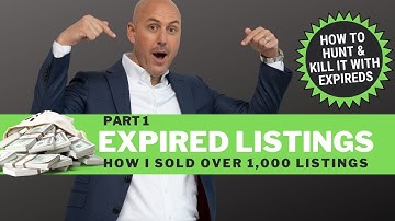 How I Sold OVER 1,000 Listings [Best Expired Listings Script] Part 1